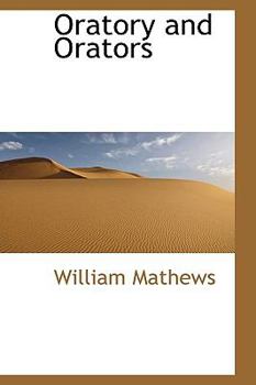 Paperback Oratory and Orators Book