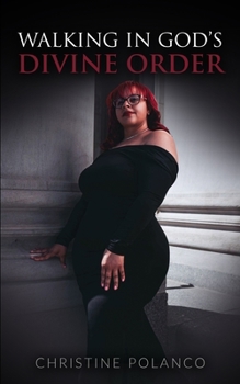 Paperback Walking in God's Divine Oder Book