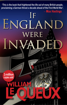 The Invasion of 1910; with a Full Account of the Siege of London