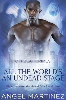 Paperback All the World's an Undead Stage Book