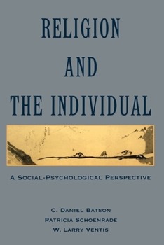 Paperback Religion and the Individual: A Social-Psychological Perspective Book