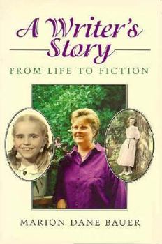 Paperback A Writer's Story: From Life to Fiction Book