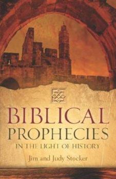 Paperback Biblical Prophecies in the Light of History Book