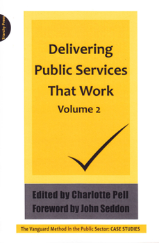 Paperback Delivering Public Services That Work Volume 2 Book