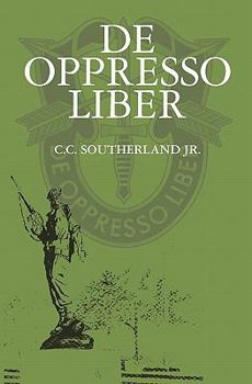Paperback De Oppresso Liber: De Opresso Liber Series Book