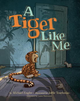 Hardcover A Tiger Like Me Book