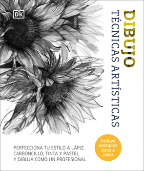 Hardcover Dibujo: Técnicas Artísticas (Artist's Drawing Techniques) [Spanish] Book