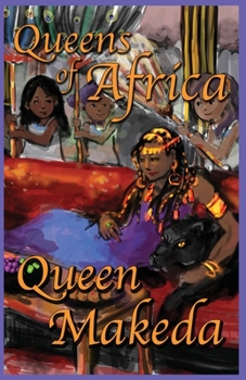 Queen Makeda: Queens of Africa Book 2 - Book #2 of the Queens of Africa