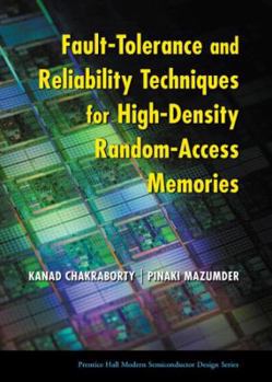 Hardcover Fault-Tolerance and Reliability Techniques for High-Density Random-Access Memories Book