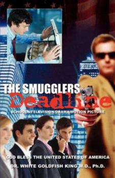 Paperback The Smugglers Deadline Book