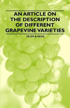 Paperback An Article on the Description of Different Grapevine Varieties Book