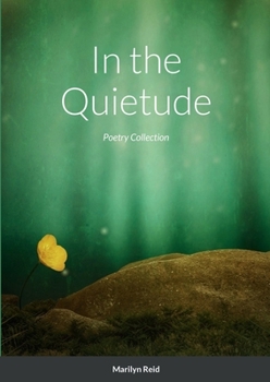 Paperback In the Quietude: Collection 1. Book