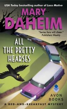 All the Pretty Hearses - Book #26 of the Bed-and-Breakfast Mysteries