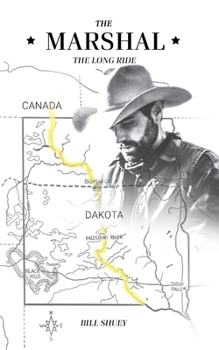 The Marshal: The Long Ride
