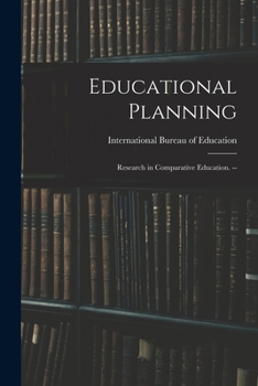 Paperback Educational Planning: Research in Comparative Education. -- Book