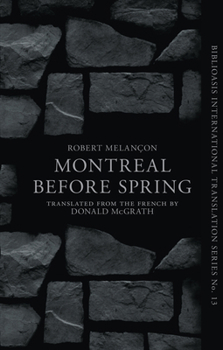 Paperback Montréal Before Spring Book