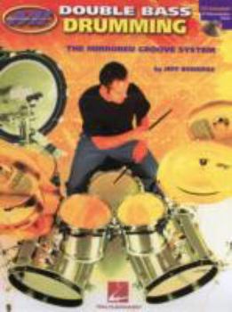 Paperback Double Bass Drumming: The Mirrored Groove System Book