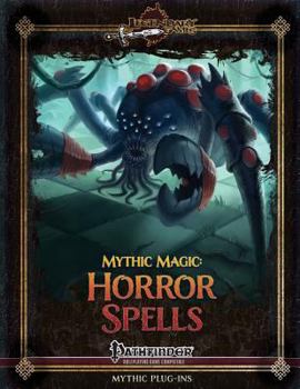Paperback Mythic Magic: Horror Spells Book