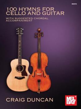 Paperback 100 Hymns for Cello and Guitar Book