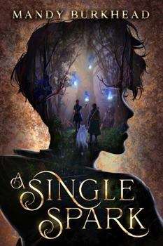 Paperback A Single Spark Book