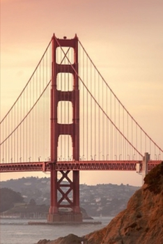 Journal: Golden Gate Bridge, San Francisco