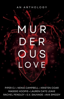 Paperback Murderous Love: An Anthology Book