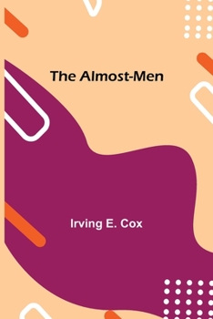 Paperback The Almost-Men Book