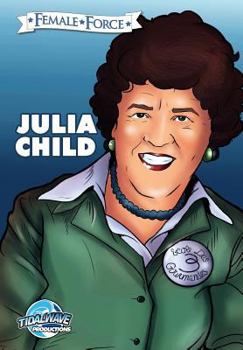 Paperback Female Force: Julia Child Book