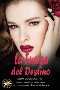 Paperback La Fuerza del Destino [Spanish] Book