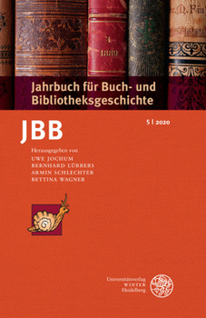 Paperback Jahrbuch Fur Buch- Und Bibliotheksgeschichte 5 U 2020 [German] Book