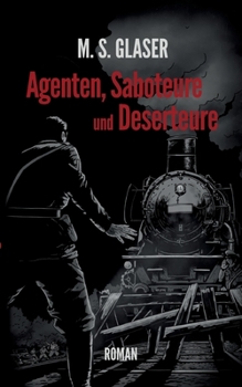 Paperback Agenten, Saboteure und Deserteure [German] Book