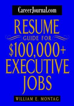 Paperback Careerjournal.com Resume Guide for $100,000 + Executive Jobs Book