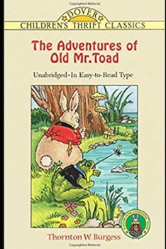 Paperback The Adventures of Old Mr. Toad illustrated Book