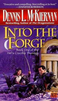 Mass Market Paperback Into the Forge Book
