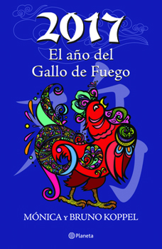 Paperback 2017 El Año del Gallo de Fuego [Spanish] Book