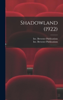 Hardcover Shadowland (1922) Book