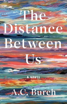 Paperback The Distance Between Us Book