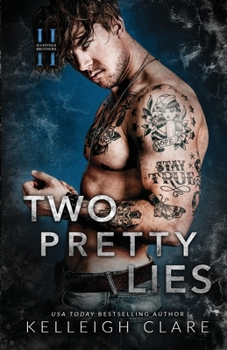 Two Pretty Lies - Book #3 of the Hastings Brothers