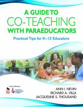 Paperback Guide to Co-Teaching with Paraeducators: Practical Tips for K-12 Educators Book