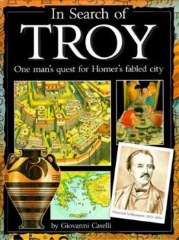 Hardcover In Search of Troy: One Man's Quest for Homer's Fabled City Book