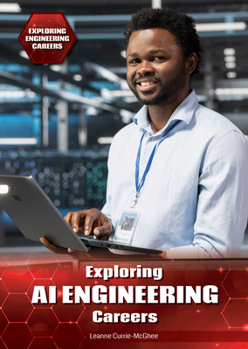 Hardcover Exploring AI Engineering Careers Book