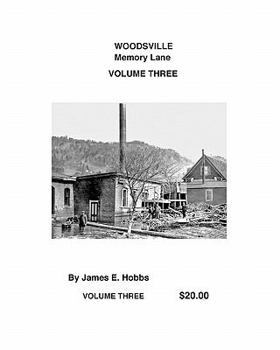 Paperback Woodsville, Memory Lane Volume Three Book