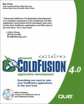 Paperback Advanced Coldfusion 4.0 Application Development [With Includes Examples & Data Files...] Book