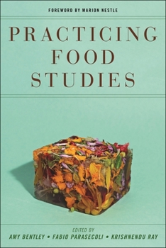 Paperback Practicing Food Studies Book