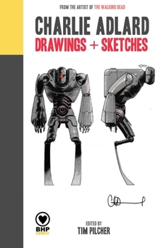Hardcover Charlie Adlard: Drawings + Sketches Book