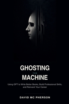 Ghosting The Machine