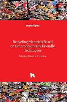 Hardcover Recycling Materials Based on Environmentally Friendly Techniques Book