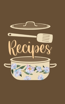 Hardcover Recipes Food Journal Hardcover: Diary Food Journal, Recipe Notebook, Kitchen Conversion Chart Page Book