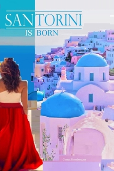 Paperback Santorini Is Born Book