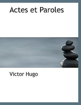 Paperback Actes Et Paroles [French] Book